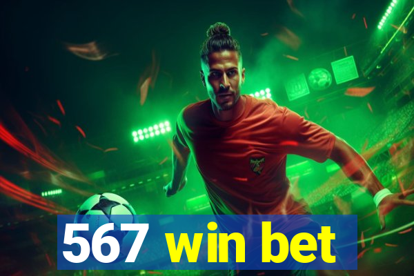 567 win bet